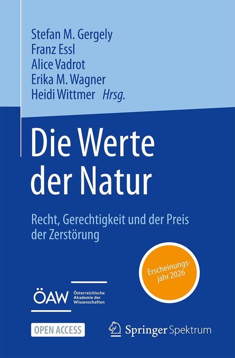"Die Werte der Natur: Recht, Gerechtigkeit und der Preis der Zerstörung." Autoren, Logos, Erscheinungsjahr 2026.