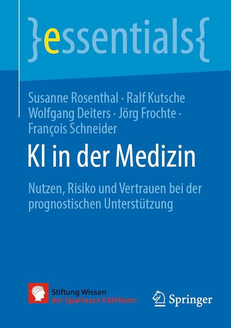 "KI in der Medizin. Nutzen, Risiko und Vertrauen bei der prognostischen Unterstützung." Logos von Stiftung Wissen und Springer.