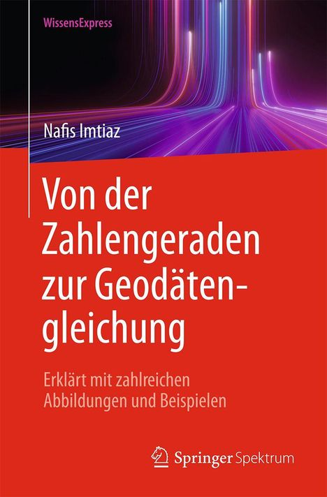 "Von der Zahlengeraden zur Geodätengleichung" in großer Schrift, hell auf rotem Hintergrund. Abstraktes Lichtmuster oben.