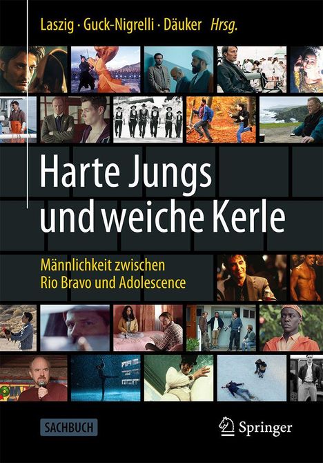 Titel: "Harte Jungs und weiche Kerle", Untertitel: "Männlichkeit zwischen Rio Bravo und Adolescence". Fotos von Szenen.
