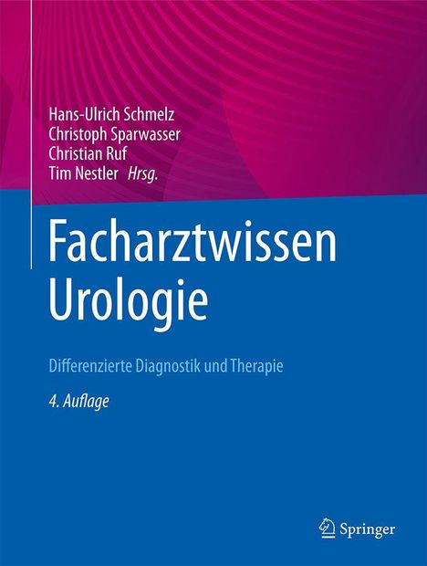 "Facharztwissen Urologie, Differenzierte Diagnostik und Therapie, 4. Auflage, von vier Herausgebern. Blauer Hintergrund."
