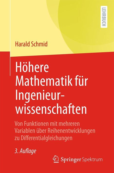 „Höhere Mathematik für Ingenieurwissenschaften“ von Harald Schmid, rot-gelbes Lehrbuch-Cover mit Springer-Logo.