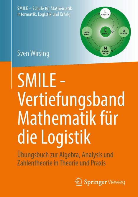 SMILE – Vertiefungsband Mathematik für die Logistik. Grünes Diagramm mit Kreisen Logistik, Erfolg, Schule, Mathematik, Informatik.