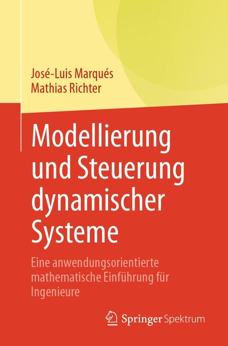 Titel: "Modellierung und Steuerung dynamischer Systeme". Autoren: José-Luis Marqués, Mathias Richter. Springer Logo.