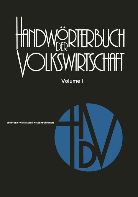 Handwörterbuch der Volkswirtschaft, Volume I. Unten Logo: Blaue Kreisscheibe mit HWDV-Buchstaben.