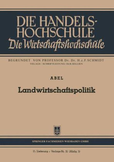 Wilhelm Abel: Landwirtschaftspolitik, Buch