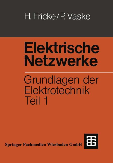 Paul Vaske: Elektrische Netzwerke, Buch