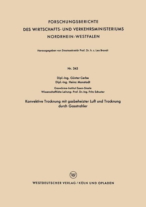Günter Cerbe: Konvektive Trocknung mit gasbeheizter Luft und Trocknung durch Gasstrahler, Buch