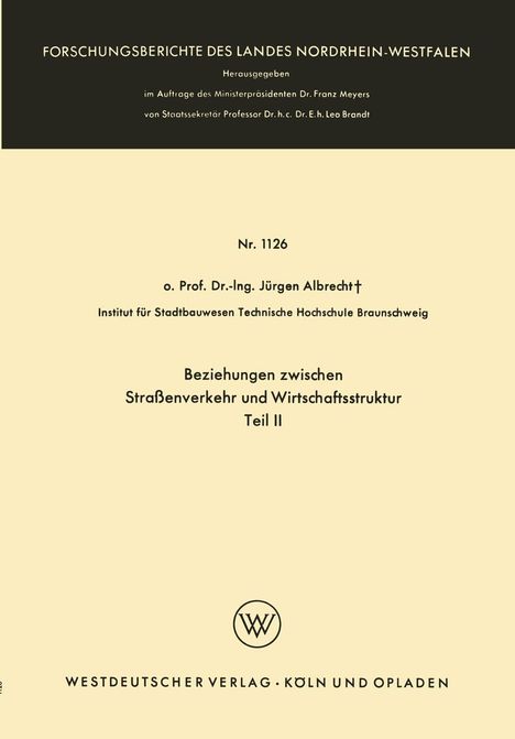 Jürgen Albrecht: Beziehungen zwischen Straßenverkehr und Wirtschaftsstruktur, Buch