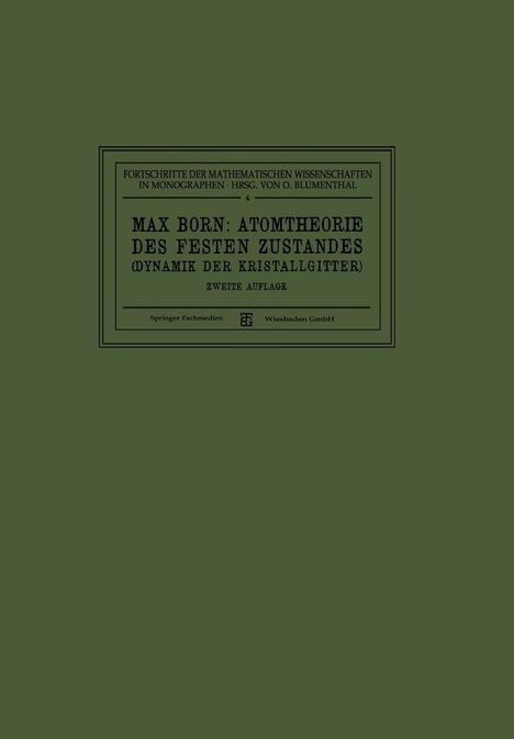 Max Born: Atomtheorie des Festen Zustandes (Dynamik der Kristallgitter), Buch
