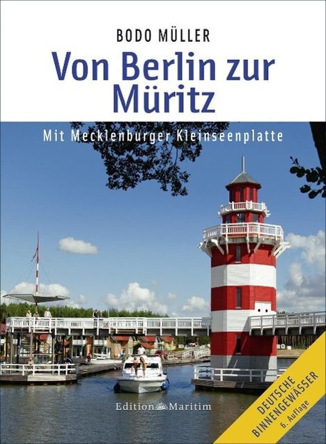 Bodo Müller: Müller, B: Von Berlin zur Müritz, Buch