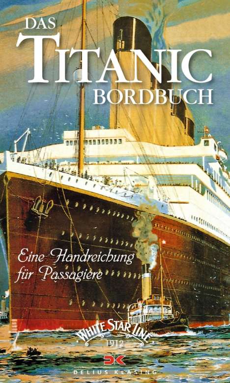 Das Titanic-Bordbuch, Buch