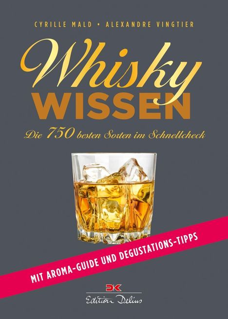 Cyrille Mald: Whisky-Wissen, Buch