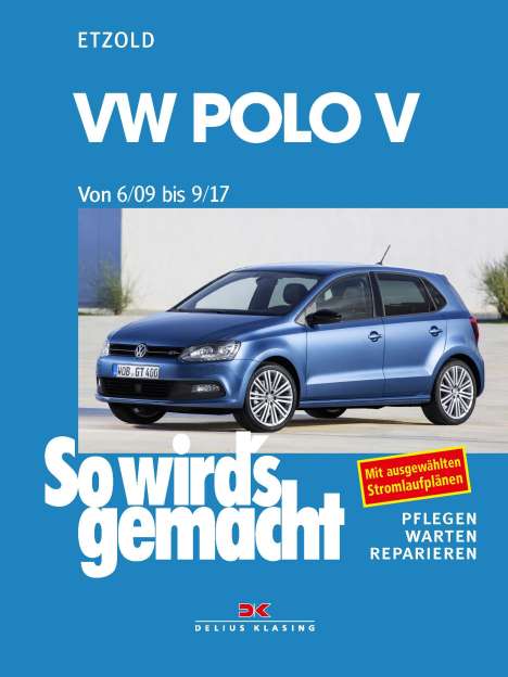 Rüdiger Etzold: VW Polo ab 6/09, Buch