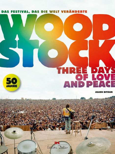 Julien Bitoun: Woodstock, Buch
