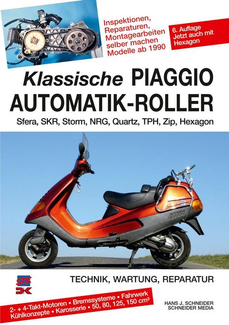 Hans J. Schneider: Klassische Piaggio Automatik-Roller, Buch