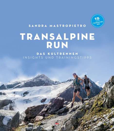 Sandra Mastropietro: Transalpine Run, Buch
