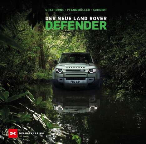 Roger Crathorne: Der neue Land Rover Defender, Buch