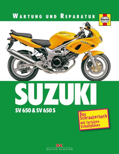 Matthew Coombs: Suzuki SV 650 &amp; SV 650 S, Buch