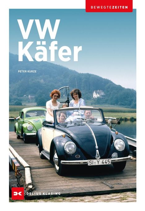 Peter Kurze: VW Käfer, Buch