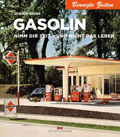Ulrich Biene: Gasolin, Buch