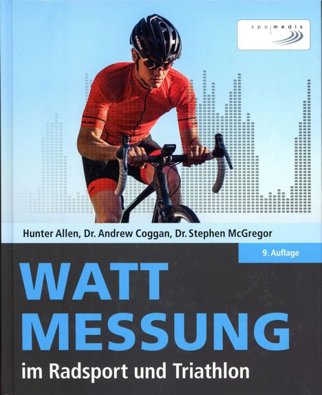 Hunter Allen: Wattmessung im Radsport und Triathlon, Buch