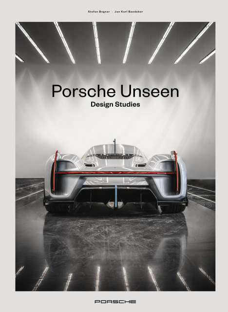 Stefan Bogner: Porsche Unseen, Buch