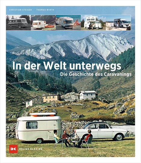 Christian Steiger: In der Welt unterwegs, Buch