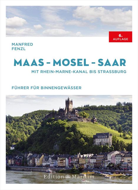 Manfred Fenzl: Maas - Mosel - Saar, Buch