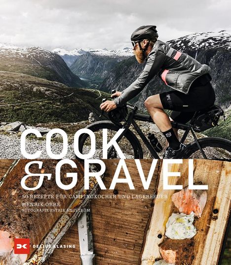 Henrik Orre: Cook &amp; Gravel, Buch