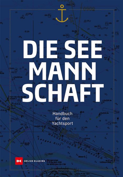 Die Seemannschaft, Buch