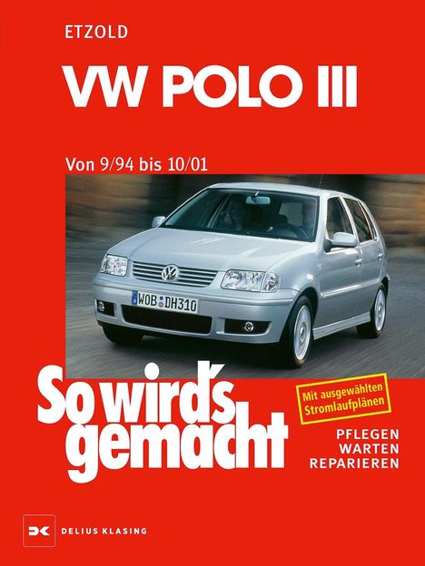 Rüdiger Etzold: VW Polo III 9/94 bis 10/01, Buch