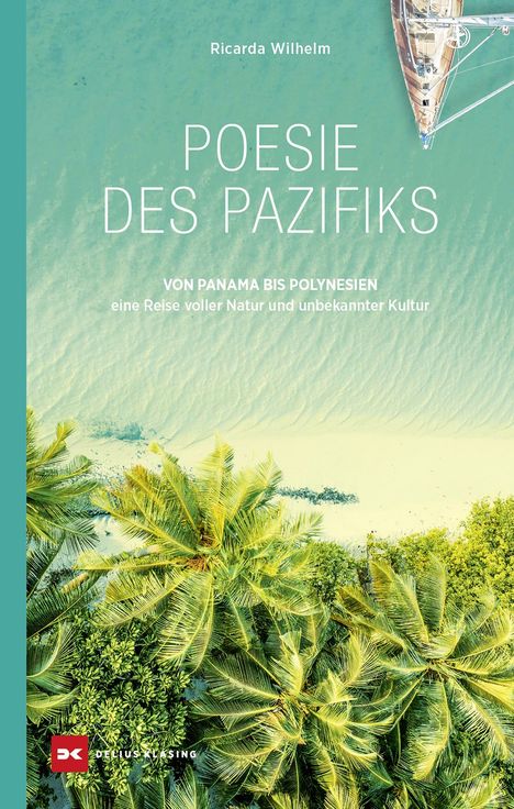 Ricarda Wilhelm: Poesie des Pazifiks, Buch