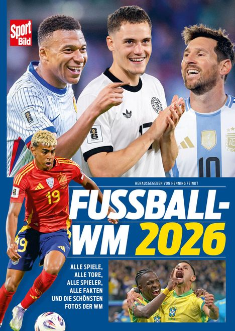 "FUSSBALL-WM 2026" - Drei Fußballspieler jubeln gemeinsam; unten ein Spieler in Rot und ein feierndes brasilianisches Duo.
