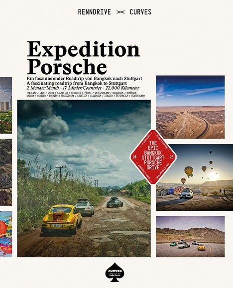 "Expedition Porsche: Roadtrip von Bangkok nach Stuttgart, 2 Monate, 17 Länder, 22.000 km. Bilder von Landschaften und Porsches."