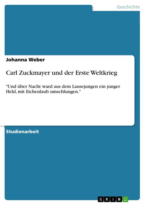 Johanna Weber: Carl Zuckmayer und der Erste Weltkrieg, Buch