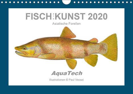 Paul Vecsei: Vecsei, P: Fisch als Kunst 2020: Asiatische Forellen (Wandka, Kalender