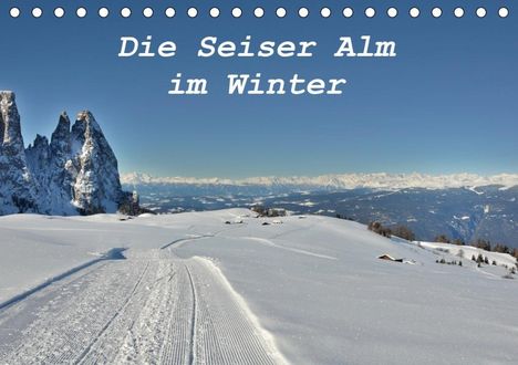 k. A. Schiko: Schiko, k: Seiser Alm im Winter (Tischkalender 2020 DIN A5 q, Kalender