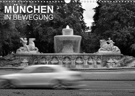 Jürgen Fischer: Fischer, J: München in Bewegung (Wandkalender 2020 DIN A3 qu, Kalender