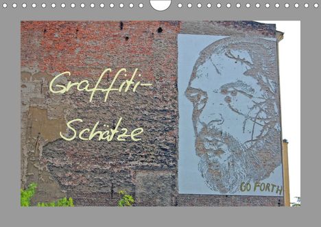 Dietmar Falk: Falk, D: Graffiti-Schätze (Wandkalender 2020 DIN A4 quer), Kalender