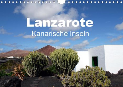 Peter Schneider: Schneider, P: Lanzarote - Kanarische Inseln (Wandkalender 20, Kalender