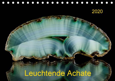 Wolfgang Reif: Reif, W: Leuchtende Achate (Tischkalender 2020 DIN A5 quer), Kalender