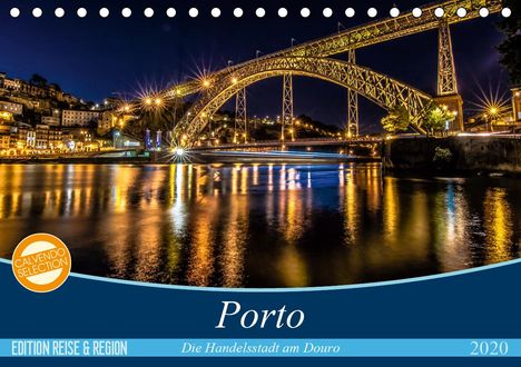 Martina Schikore: Schikore, M: Porto - Die Handelsstadt am Douro (Tischkalende, Kalender