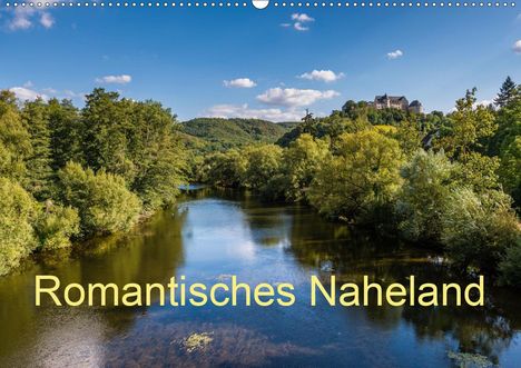 Erhard Hess: Hess, E: Romantisches Naheland (Wandkalender 2020 DIN A2 que, Kalender