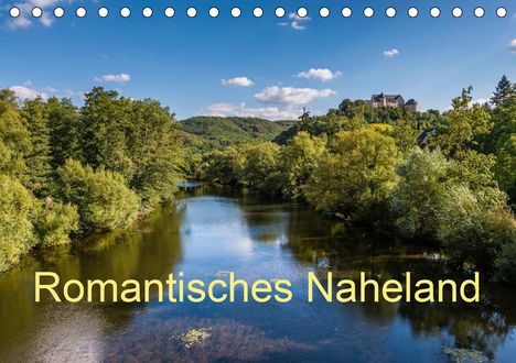 Erhard Hess: Hess, E: Romantisches Naheland (Tischkalender 2020 DIN A5 qu, Kalender