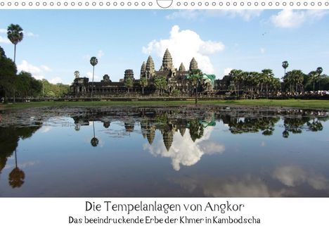Rick Astor: Astor, R: Tempelanlagen von Angkor (Wandkalender 2020 DIN A3, Kalender