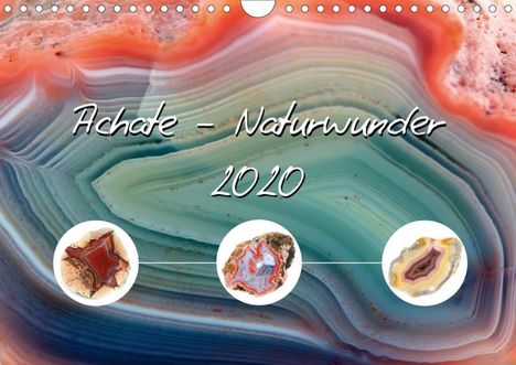 Anja Frost: Frost, A: Achate - Naturwunder (Wandkalender 2020 DIN A4 que, Kalender