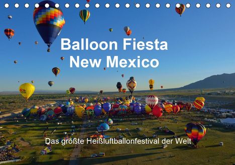 Hans-Gerhard Pfaff: Pfaff, H: Balloon Fiesta New Mexico (Tischkalender 2020 DIN, Kalender