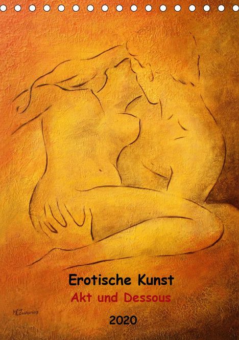 Marita Zacharias: Zacharias, M: Erotische Kunst - Akt und Dessous (Tischkalend, Kalender
