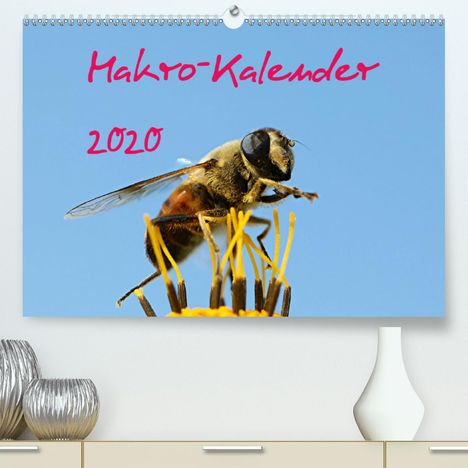 Bernd Witkowski: Witkowski, B: Makro-Kalender 2020(Premium, hochwertiger DIN, Kalender